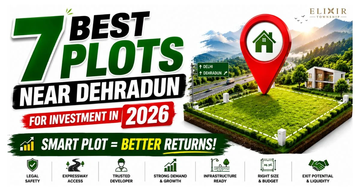 7 best plots near Dehradun for investment in 2026